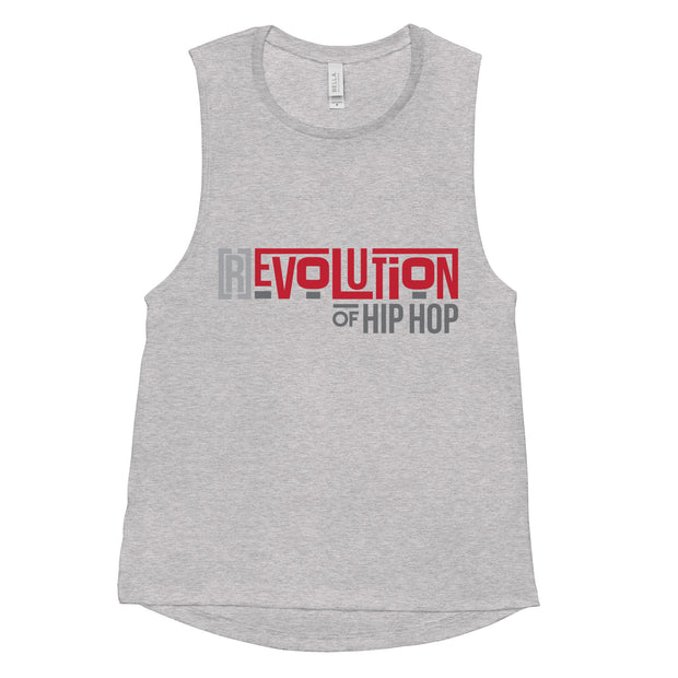 [R]evolution of Hip-Hop - Ladies’ Muscle Tank